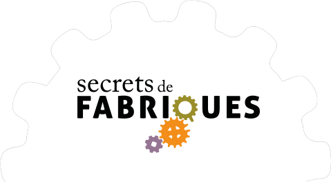 Secrets De Fabriques